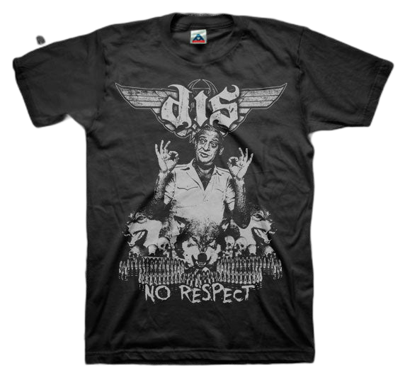 DESTROYED IN SECONDS (D.I.S.): No Respect T-shirt