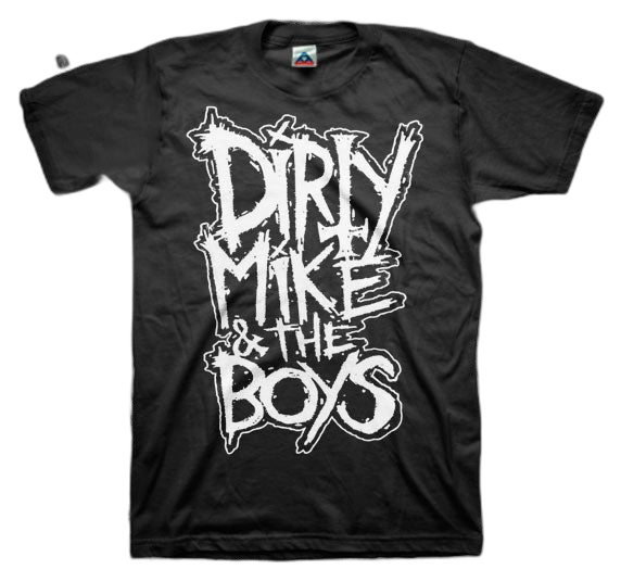 DIRTY MIKE AND THE BOYS: Dirty Logo T-shirt