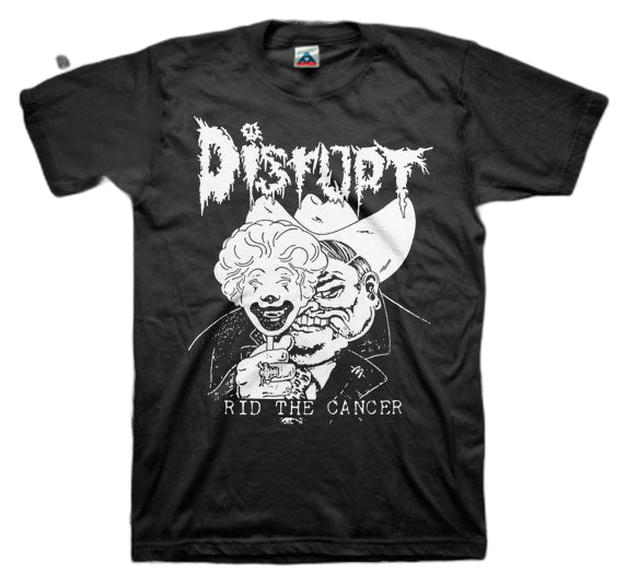 DISRUPT: Rid The Cancer T-shirt