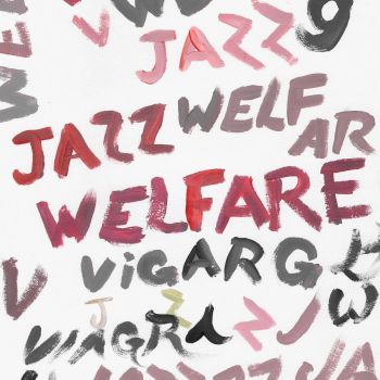 VIAGRA BOYS: Welfare Jazz Vinyl LP